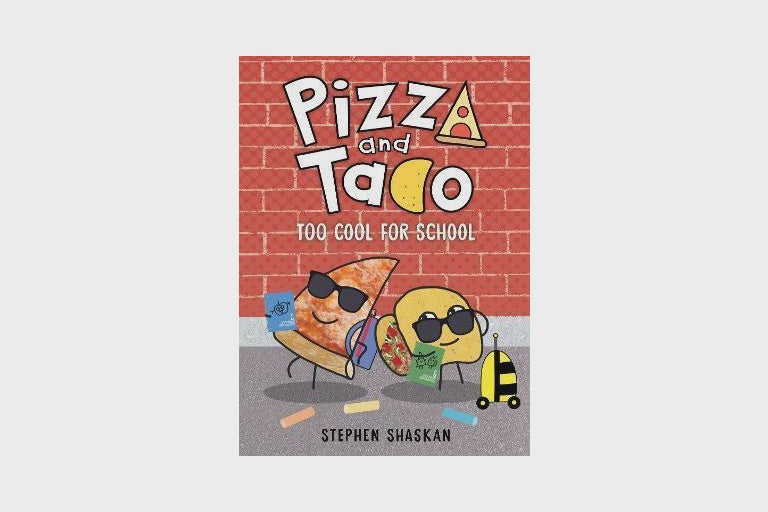 Too Cool for School (Pizza and Taco #5)