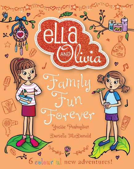 family fun forever (ella and olivia treasury #5)