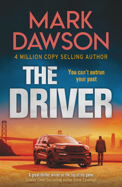 The Driver By: Mark Dawson Series: John Milton