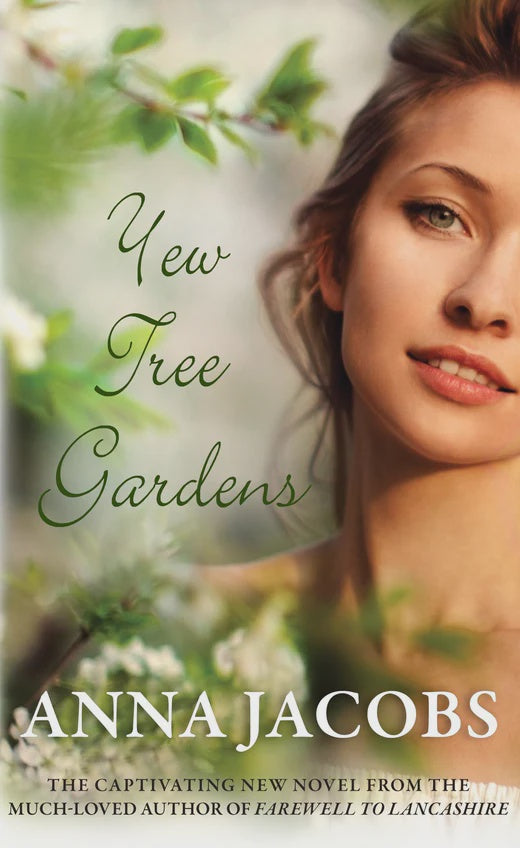 Yew Tree Gardens By Anna Jacobs