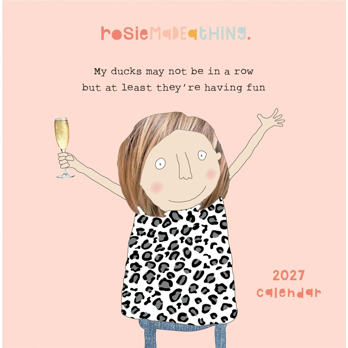 2027 Wall Calendar: Rosie Made A Thing
