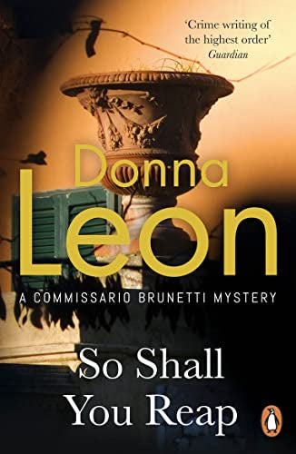 So Shall You Reap By Donna Leon