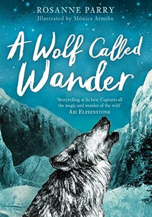 A Wolf Called Wander By Rosanne Parry
