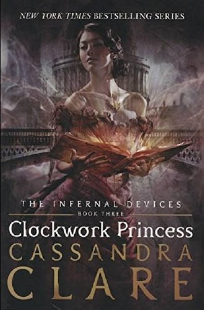 Infernal Devices Iii: Clockwork P Book 3 - By Cassandra Clare