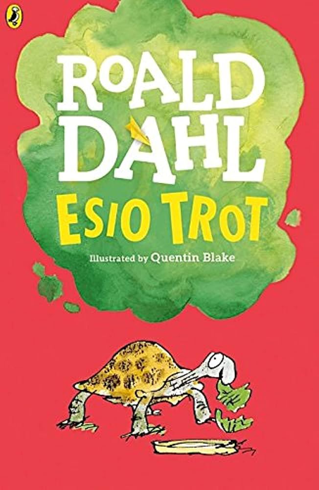 Esio Trot- By Roald Dahl