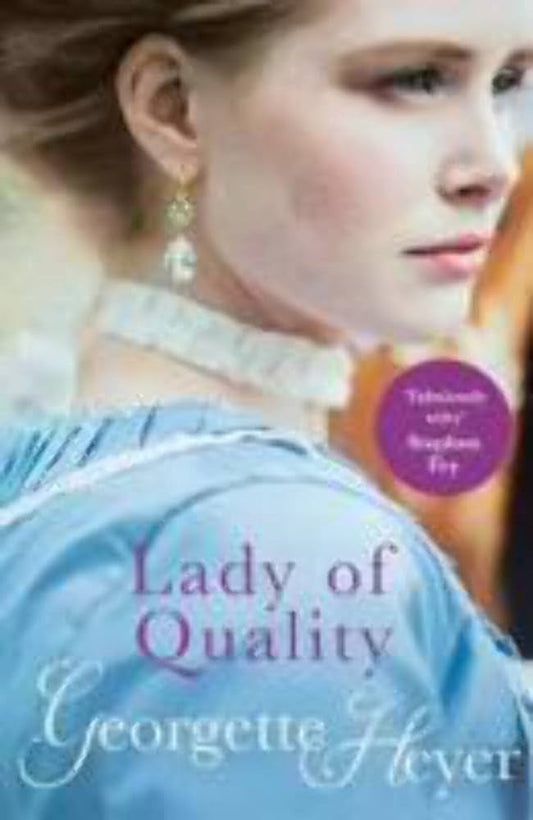 Lady Of Quality by Georgette Hayer