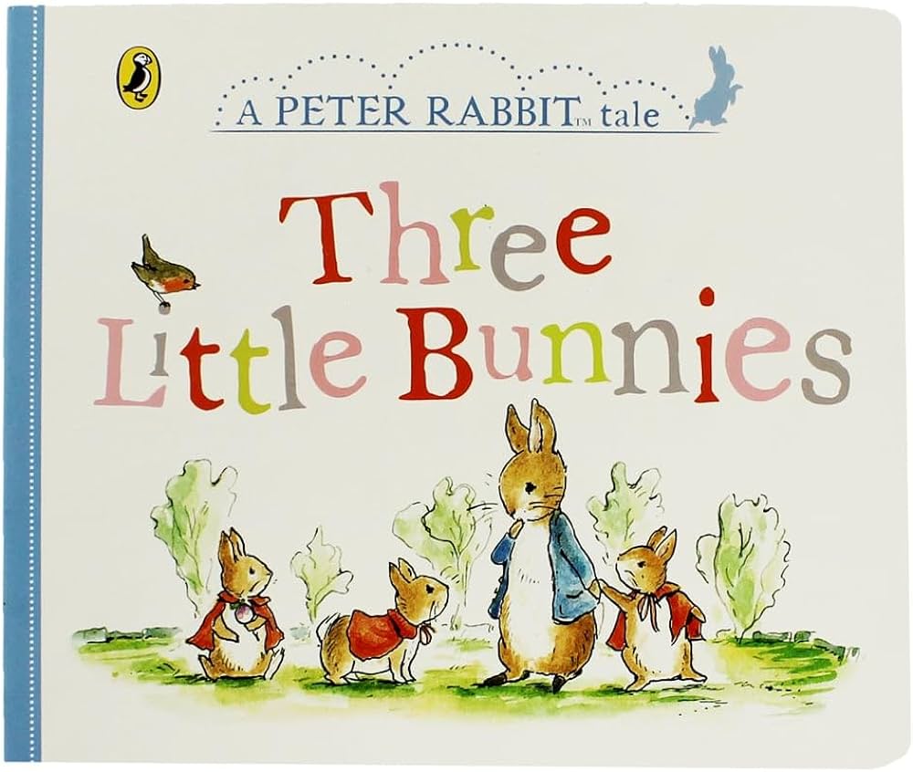 Peter Rabbit Tale: Three Little Bunnies