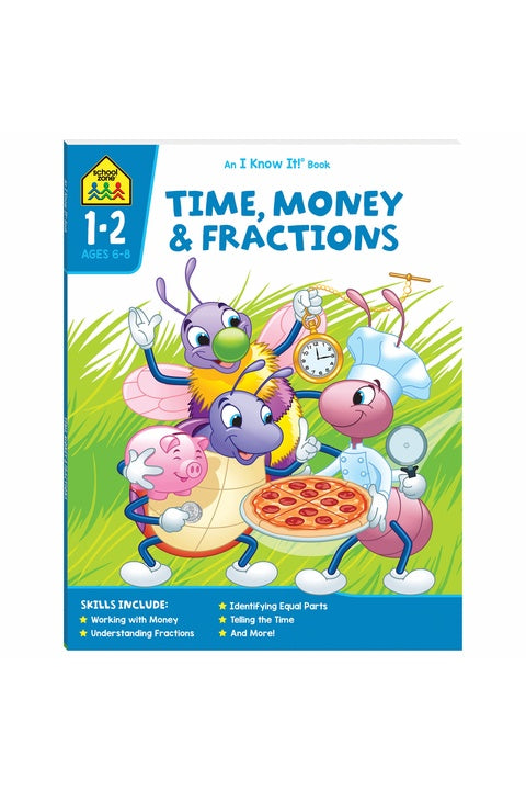 School Zone I Know It Time, Money And Fractions