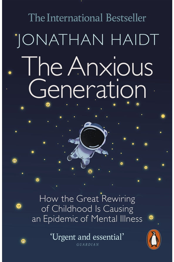 The Anxious Generation By Jonathan Haidt