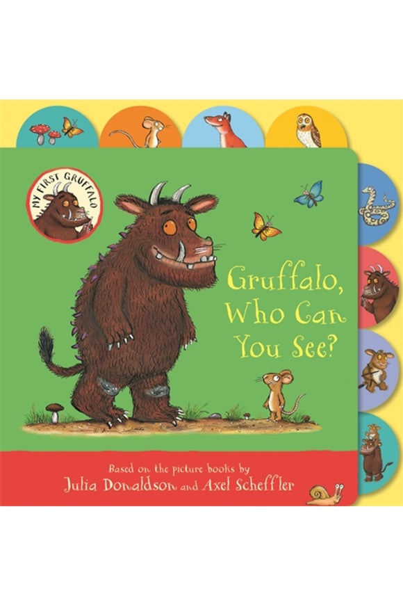 Gruffalo Who Can You See by Julia Donaldson