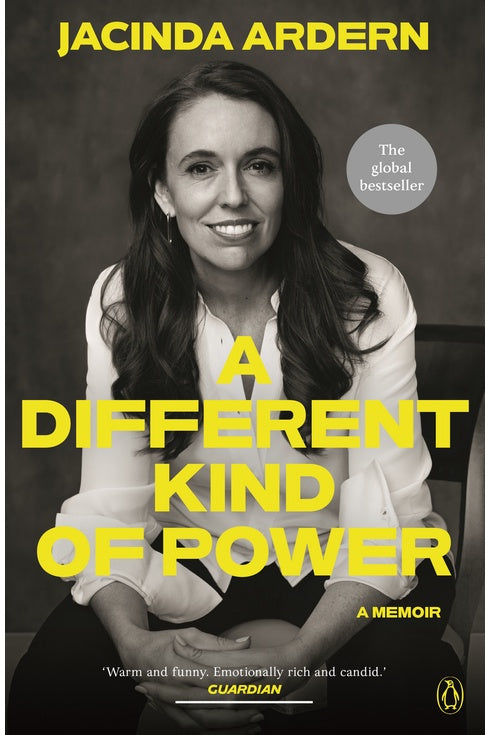 A Different Kind Of Power By Jacinda Ardern (T Paperback)