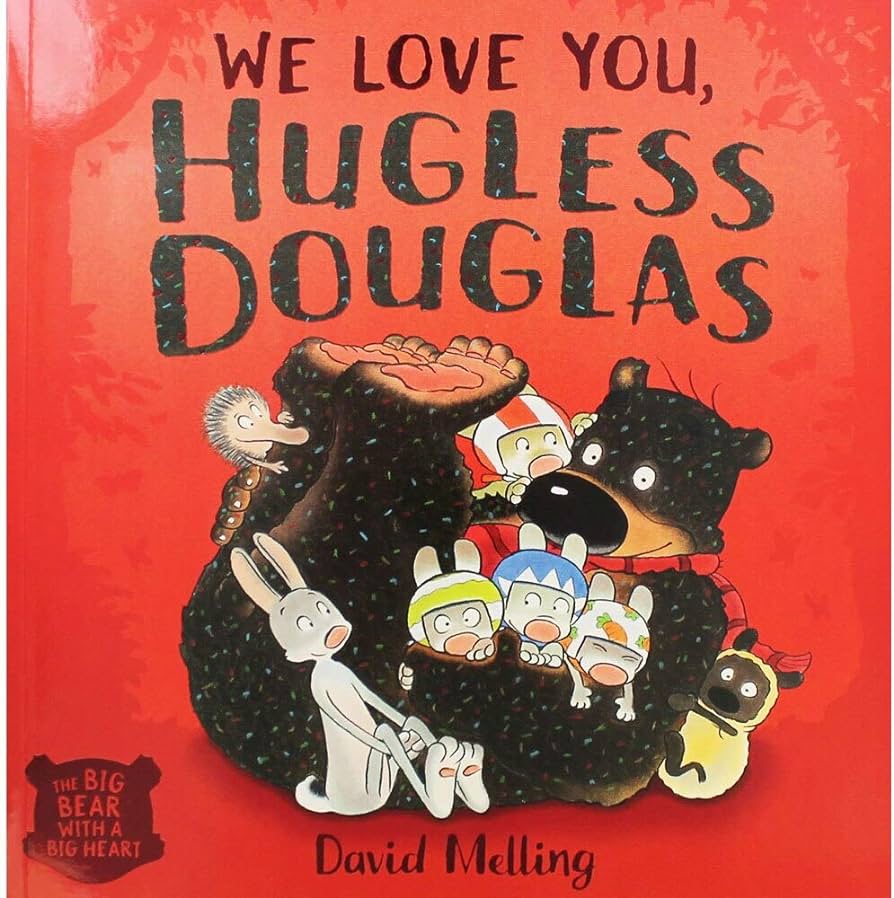 We Love You Hugless Douglas By David Melling
