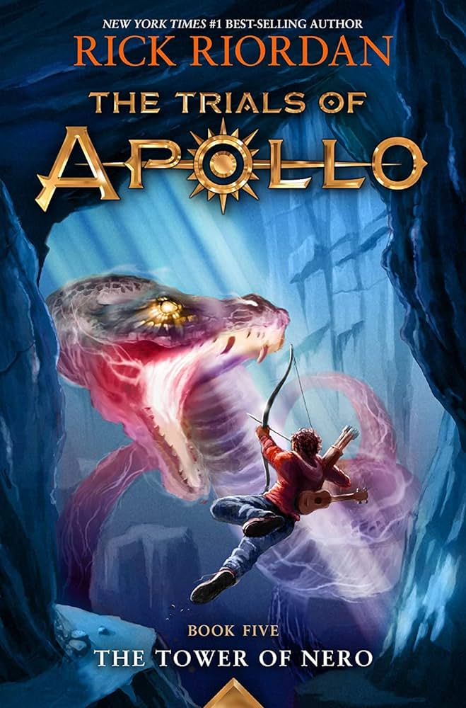 The Trials Of Apollo: The Tower Of Nero - By Rick Riordan