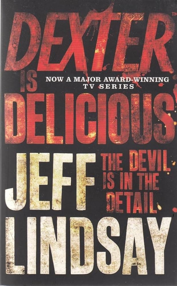Dexter 5: Dexter Is Delicious