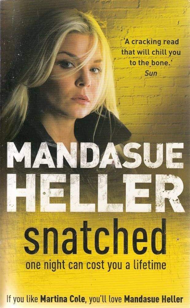 Snatched by Mandasue Heller