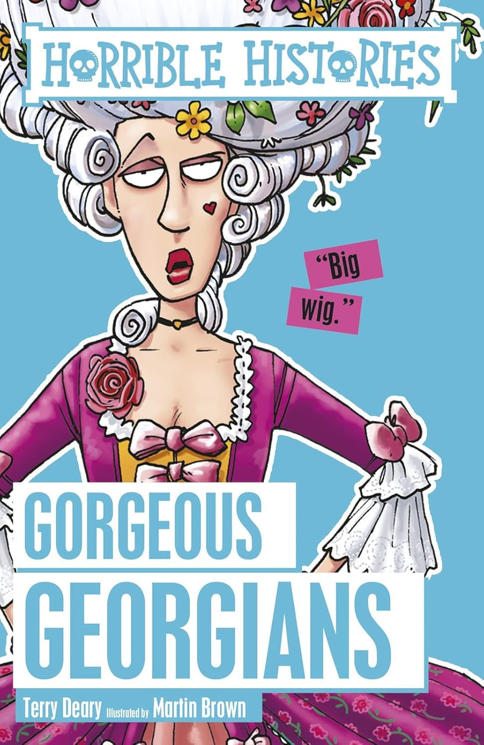 Horrible Histories Gorgeous Georgians