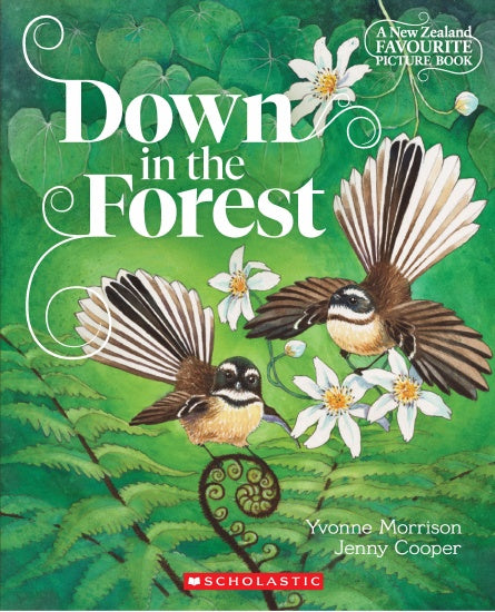 Down in the Forrest By Yvonne Morrison