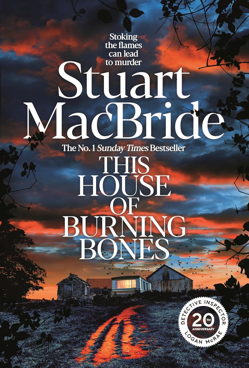 This House of Burning Bones by Stuart MacBride