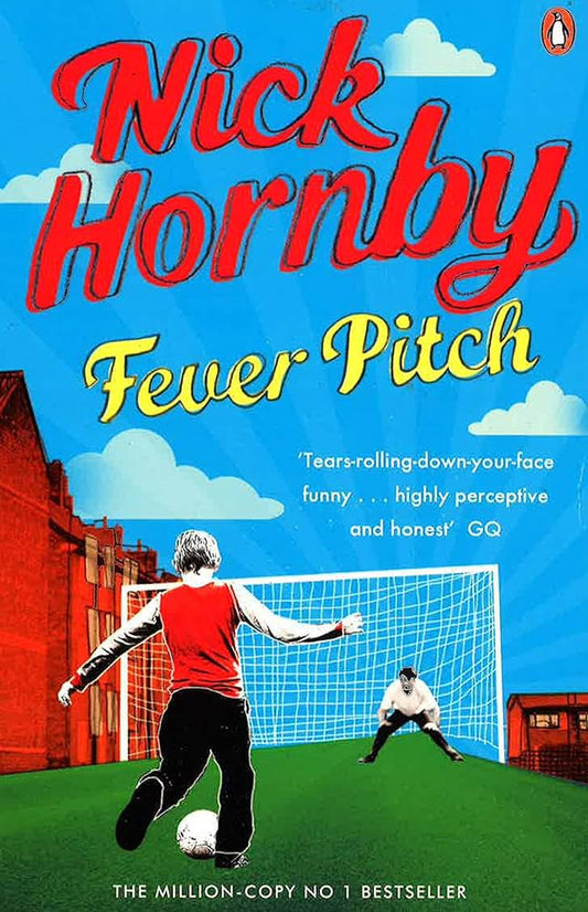 Fever Pitch by Nick Hornby
