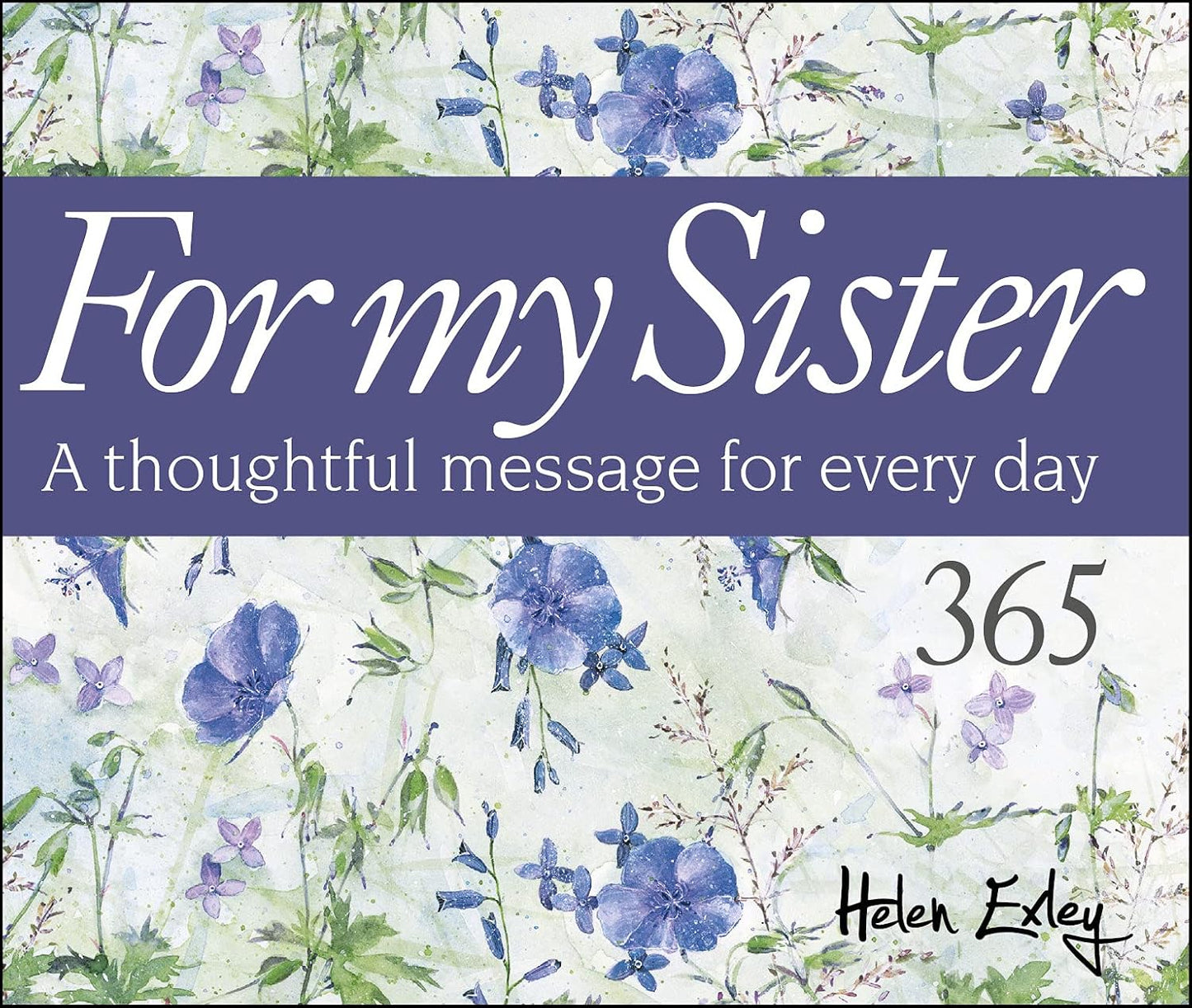 365 Days For My Sister