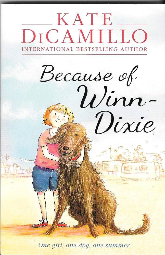 Because of Winn-Dixie By Kate DiCamillo