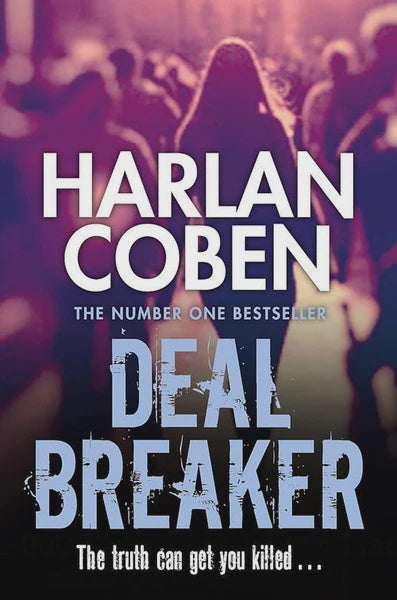 Deal Breaker By Harlan Coben