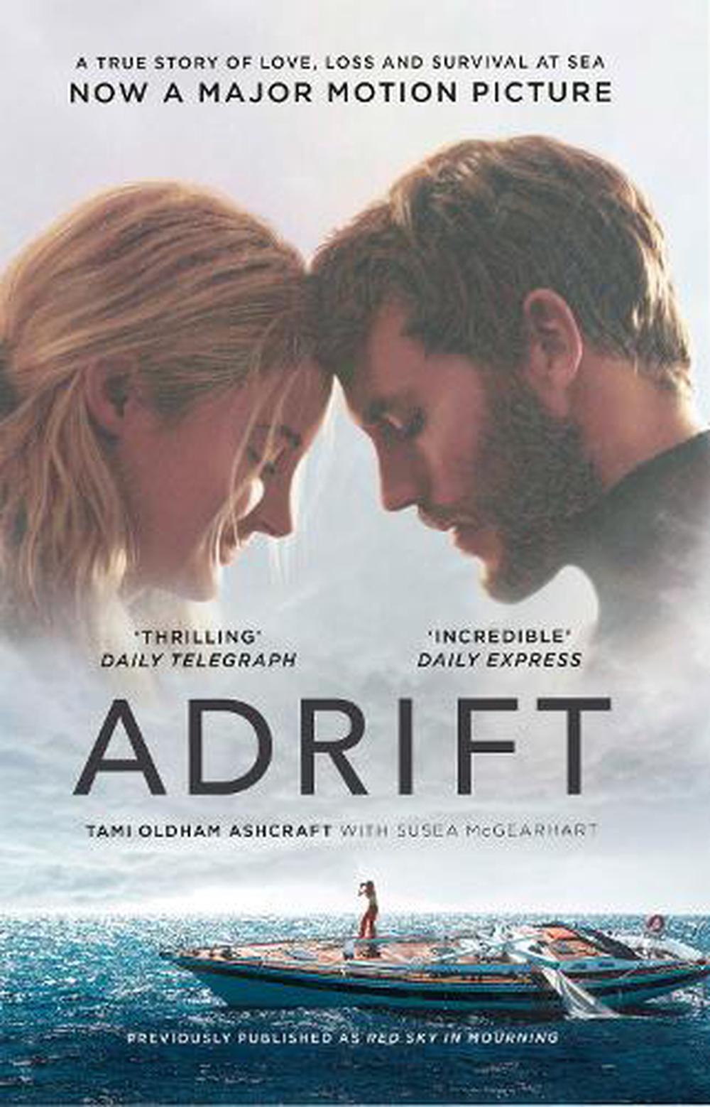 Adrift: A True Story Of Love by Tami Oldham Ashcraft