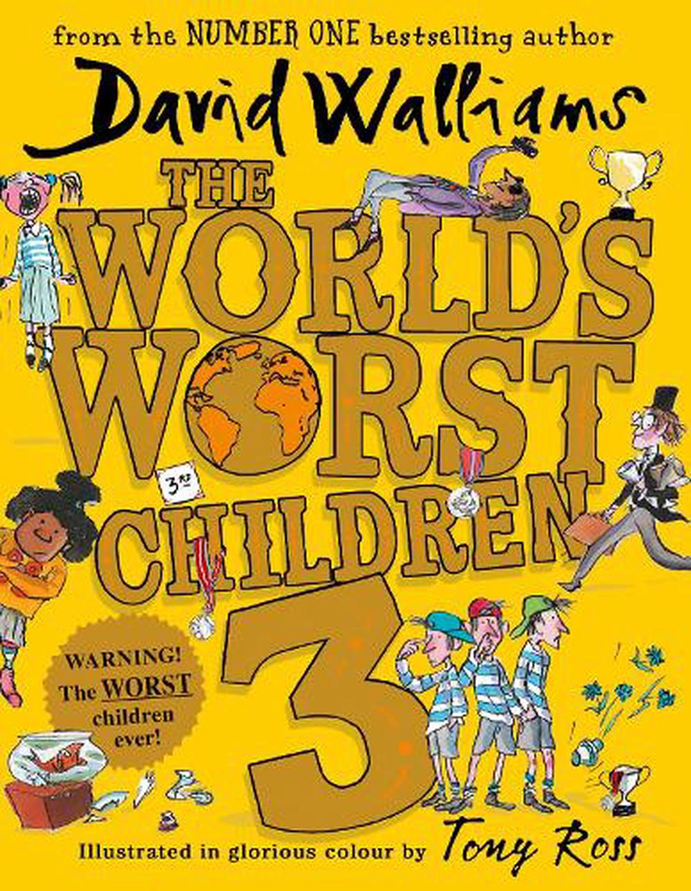 Worlds Worst Children 3 - By David Walliams