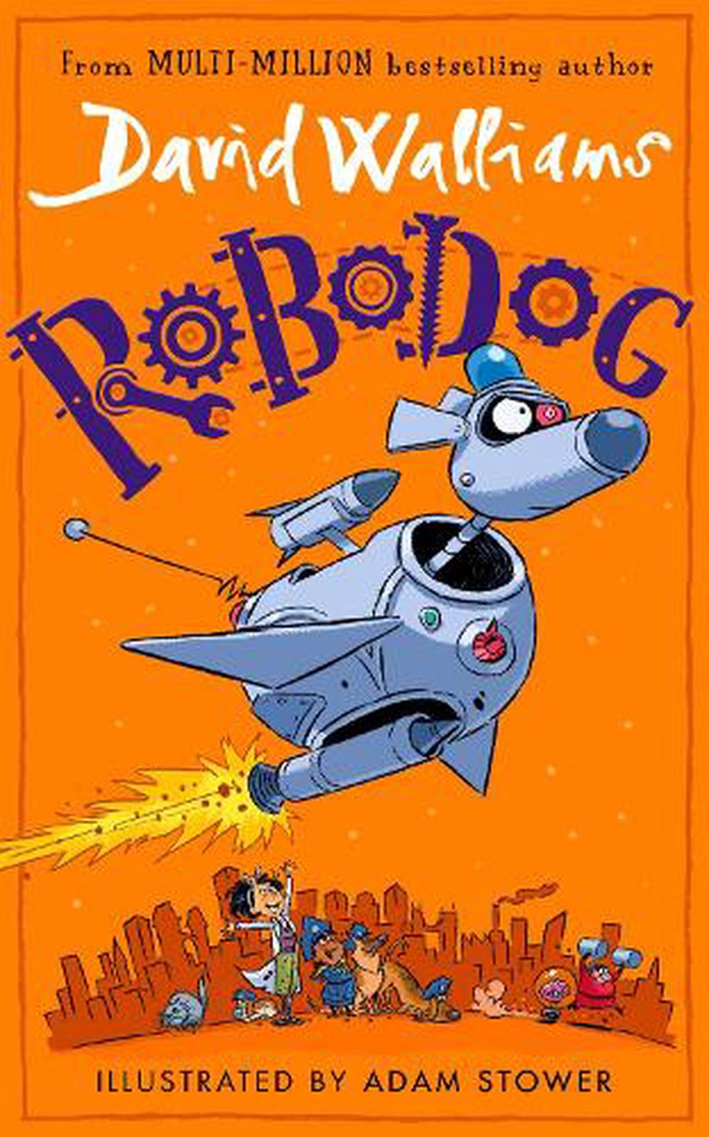 Robodog - By David Walliams