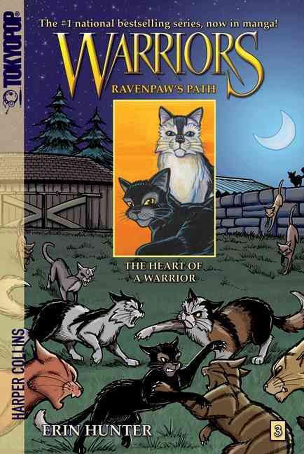 The Heart Of A Warrior - By Erin Hunter