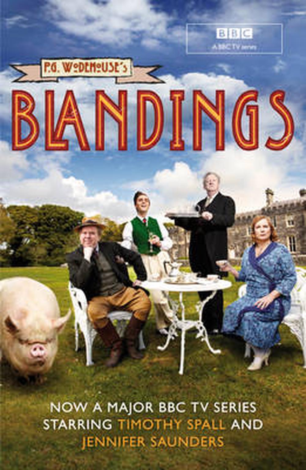 Blandings by P G Wodehouse