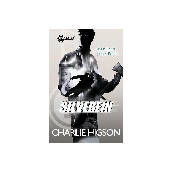 Young Bond: Silverfin By Charlie Higson