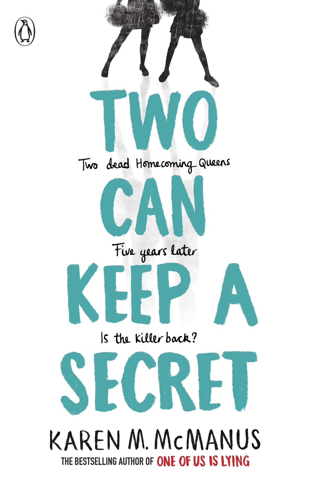 Two Can Keep a Secret. By Karen M. McManus