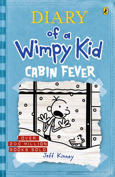 Cabin Fever: Diary of a Wimpy Kid (BK6) - By Jeff Kinney
