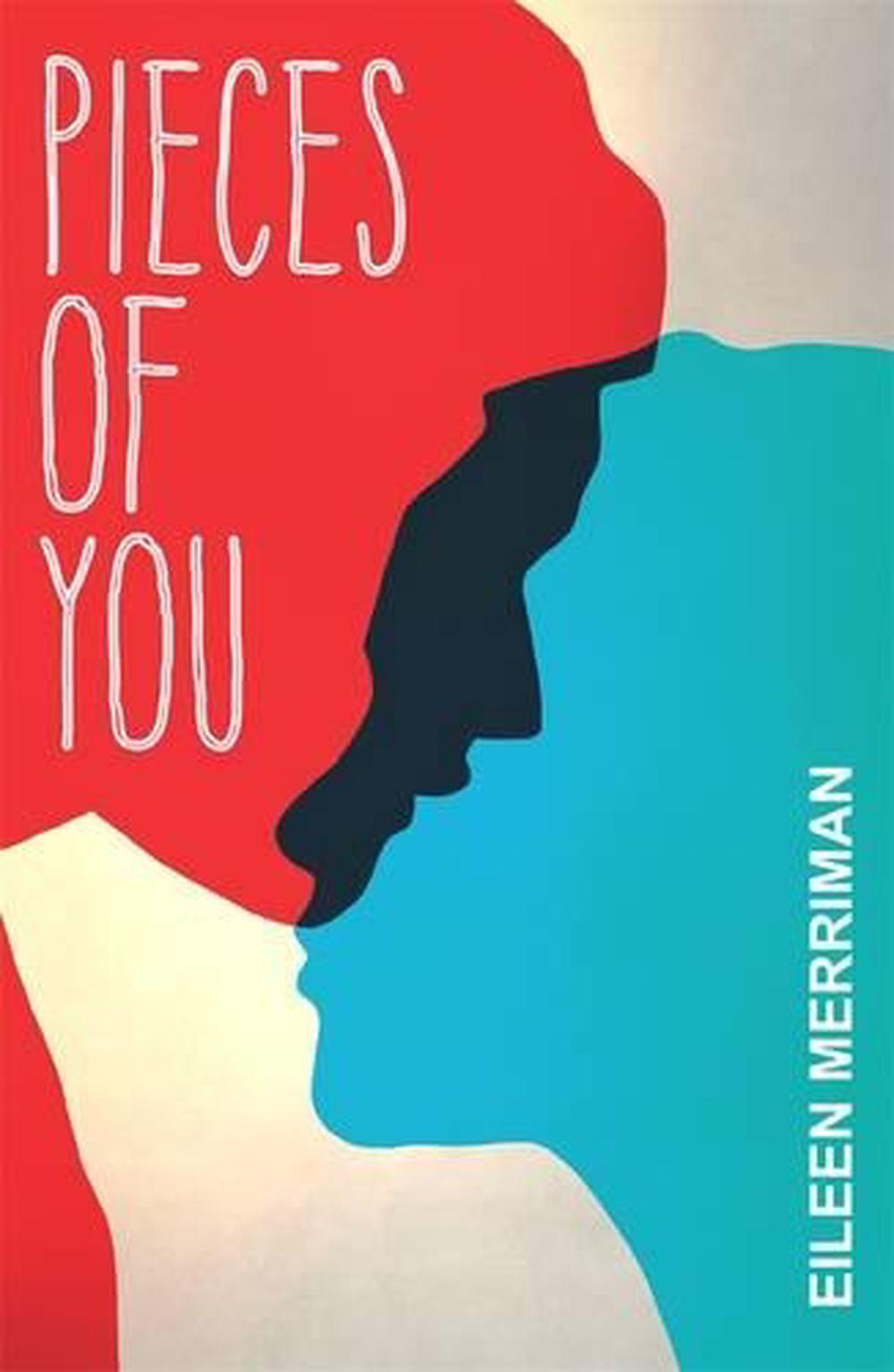 Pieces Of You - By Eileen Merriman