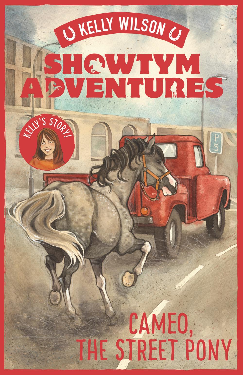 Showtym Adventures - Cameo The Street Pony - By Kelly Wilson