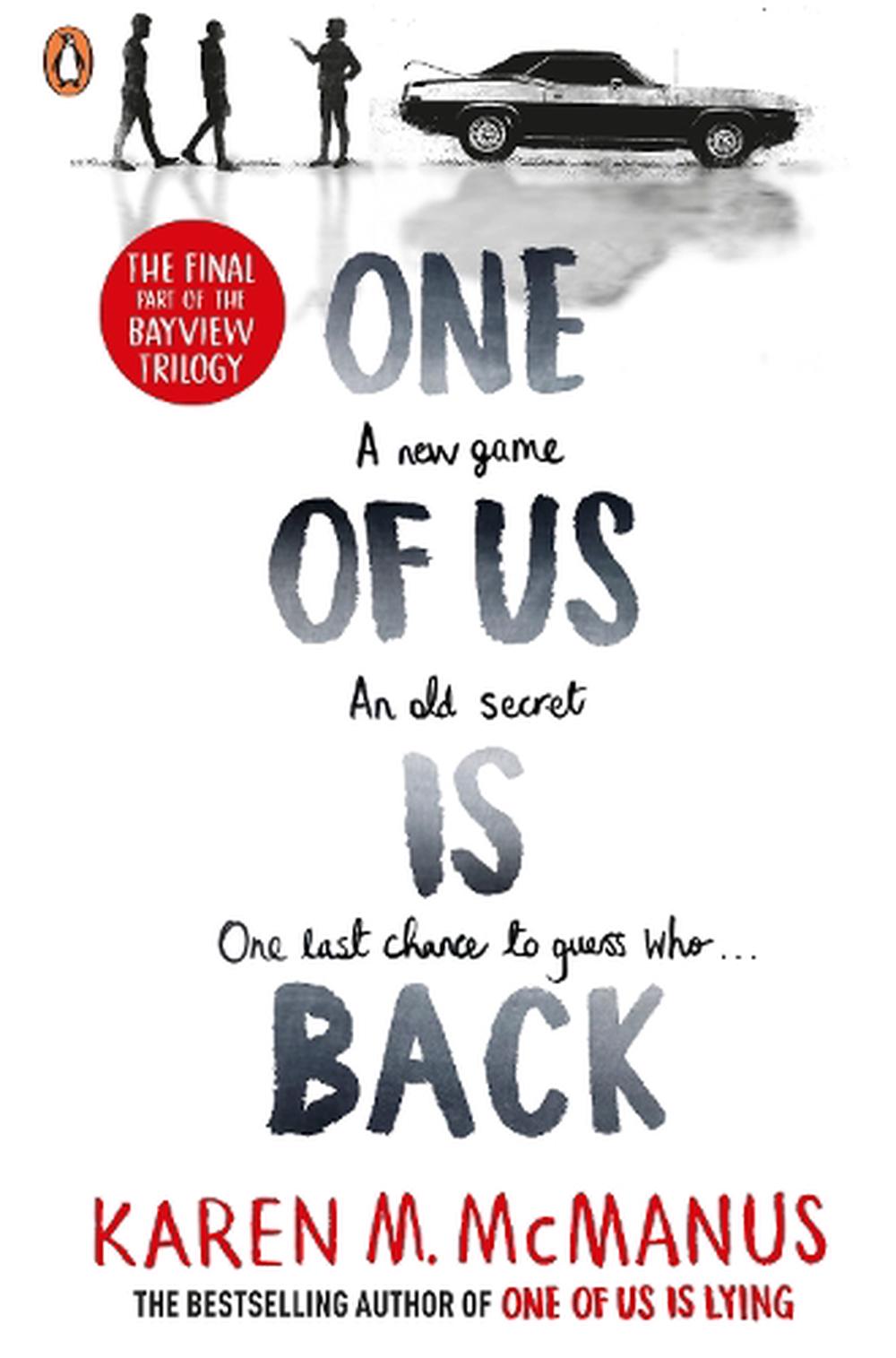One Of Us Is Back By Karen M. McManus