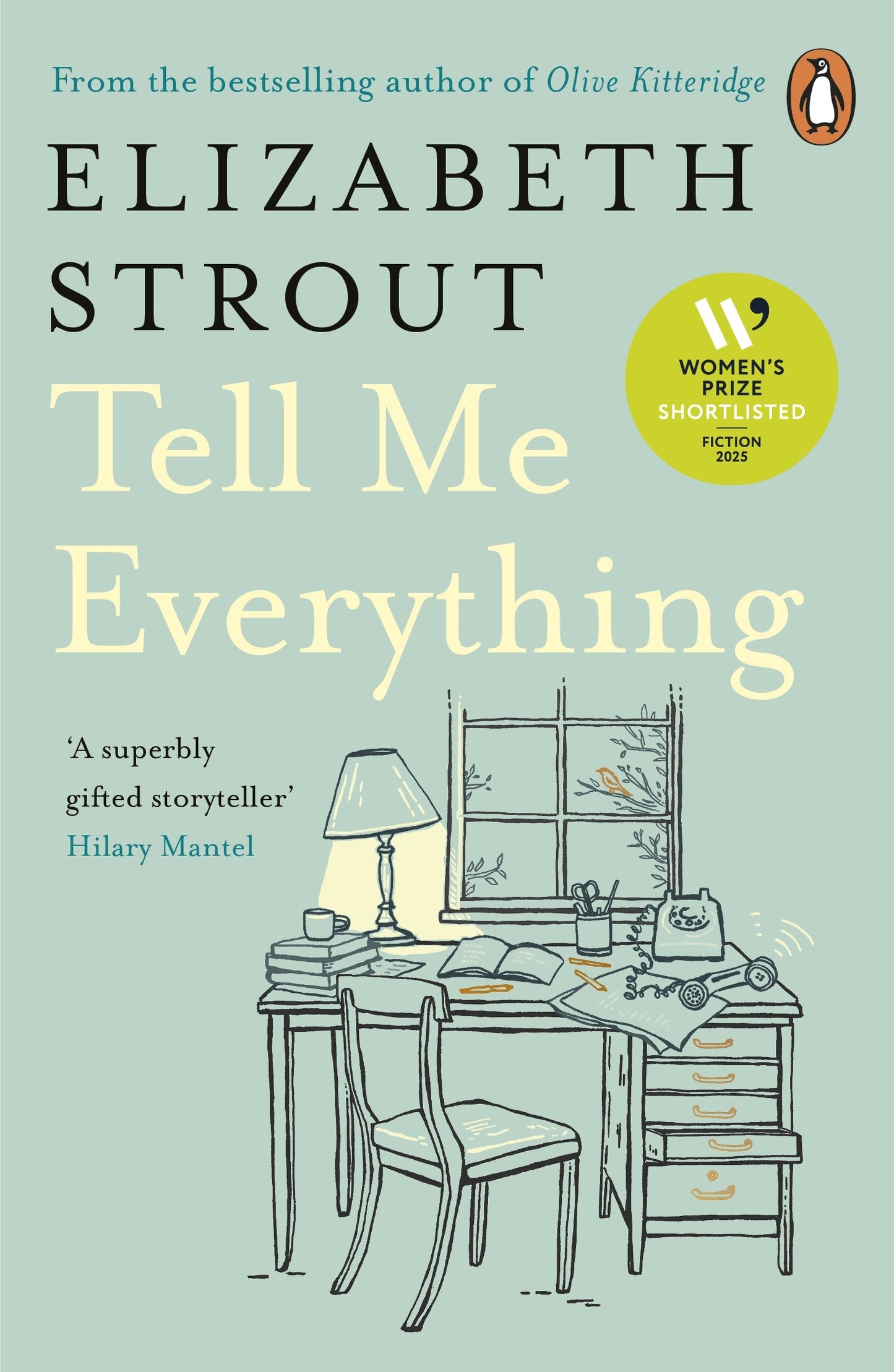 Tell Me Everything by Elizabeth Strout