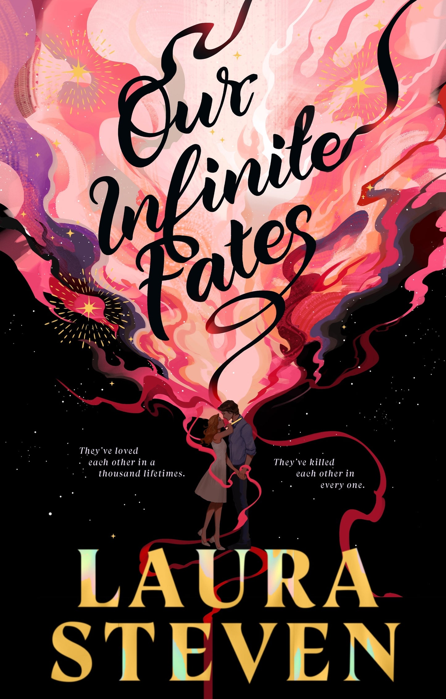 Our Infinite Fates by Laura Steven