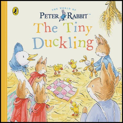 Peter Rabbit: The Tiny Duckling Paperback by Beatrix Potter