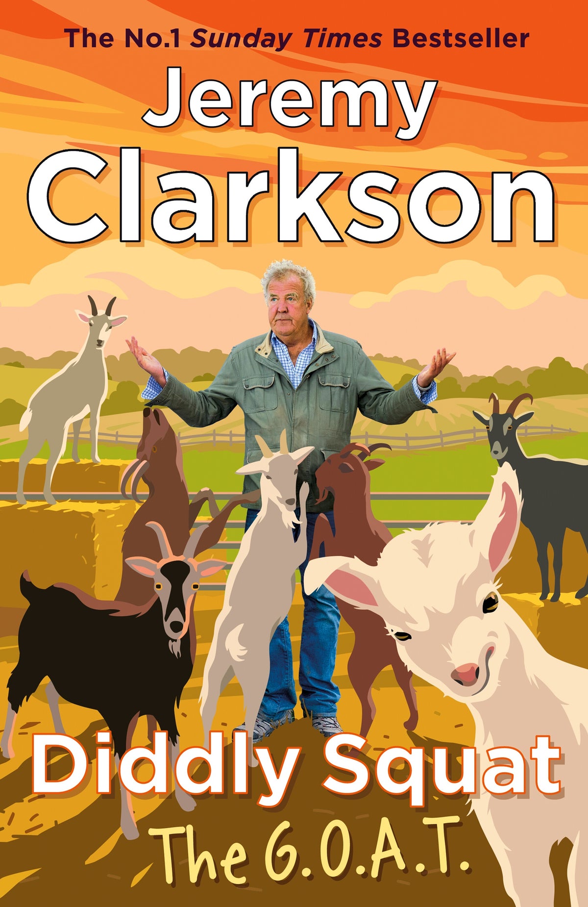 Diddly Squat: The G.O.A.T. By Jeremy Clarkson