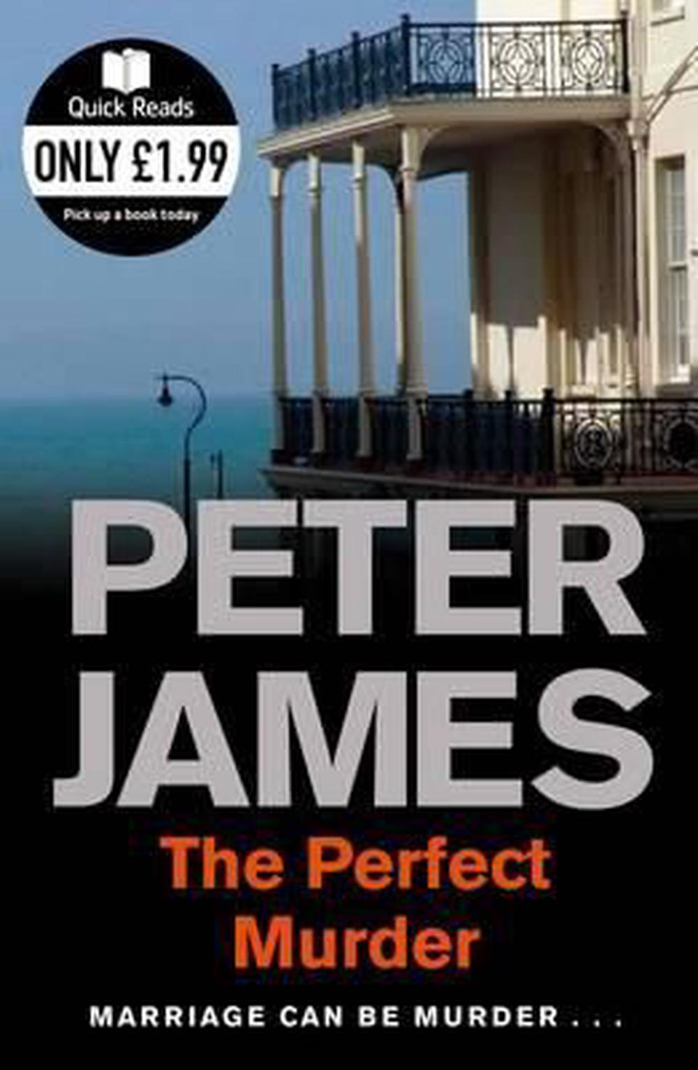 Quick Reads The Perfect Murder by Peter James