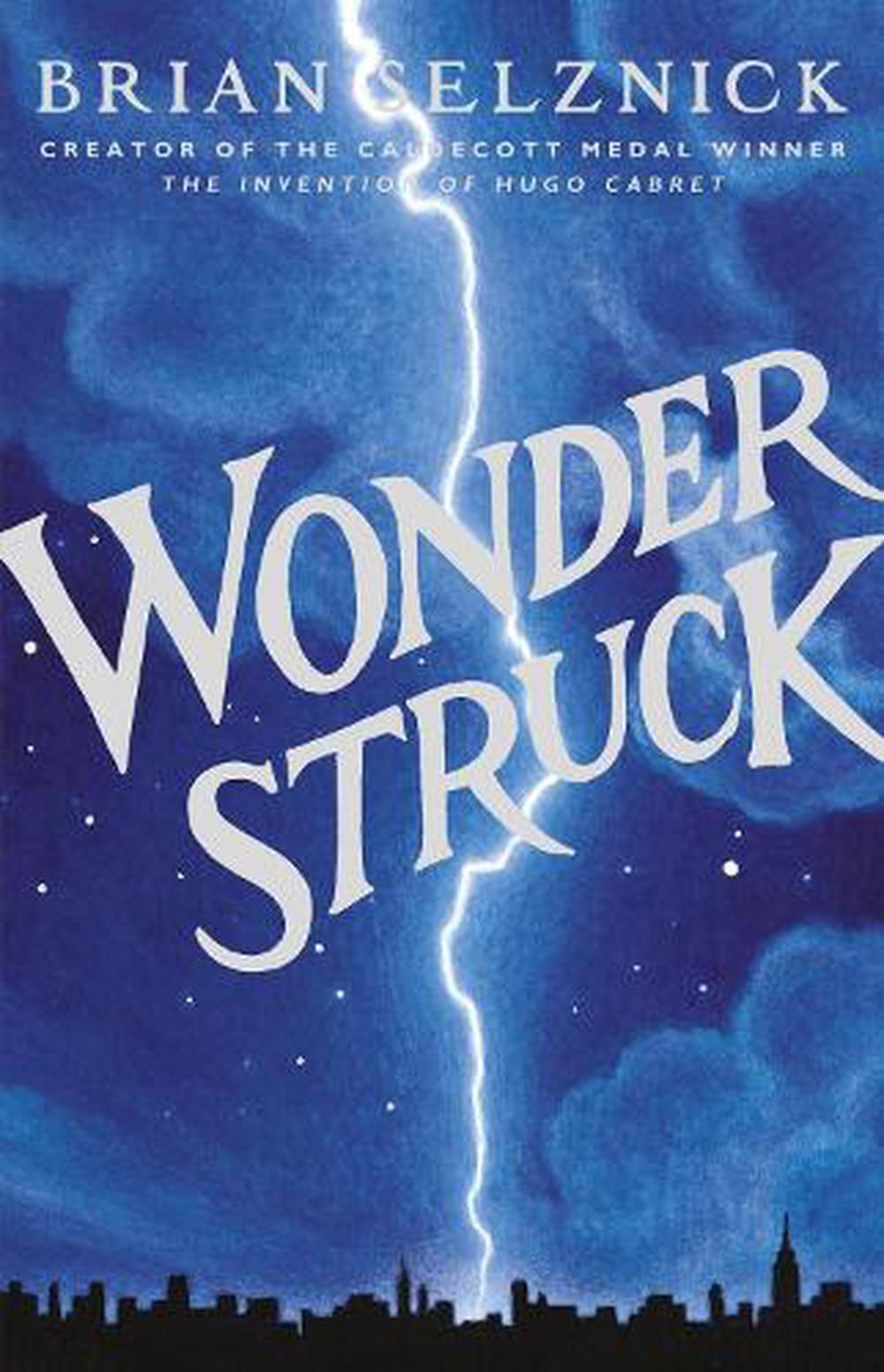 Wonderstruck - By Brian Selznick
