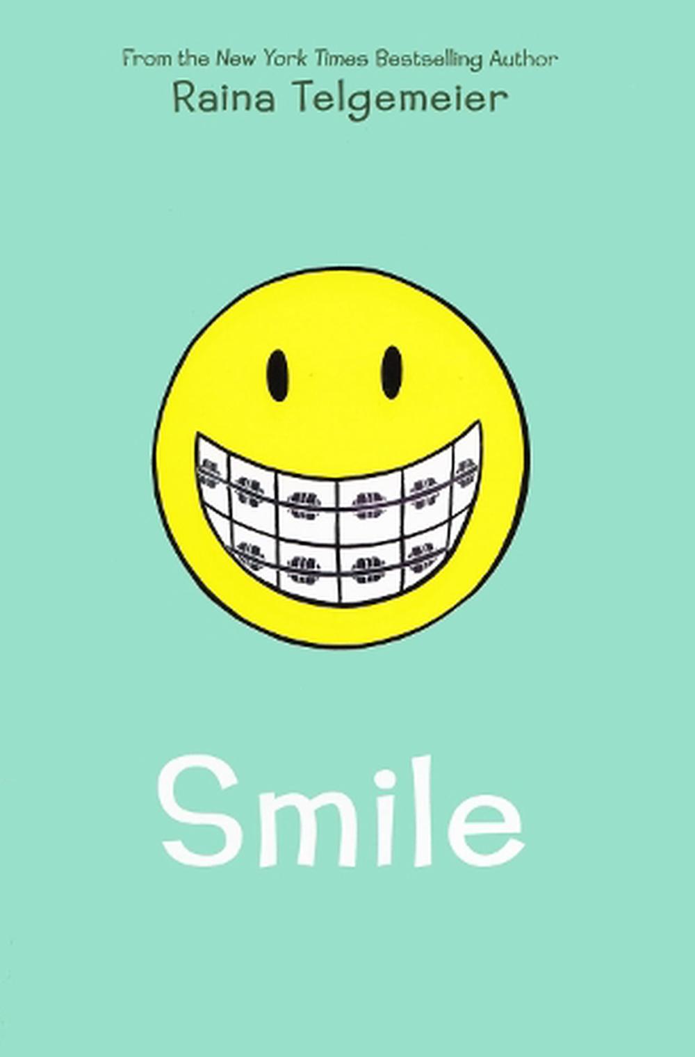 Smile - By Raina Telgemeier