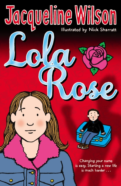 Lola Rose By Jacqueline Wilson