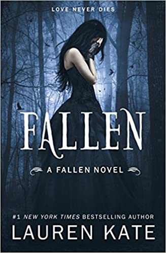 Fallen A Fallen Novel