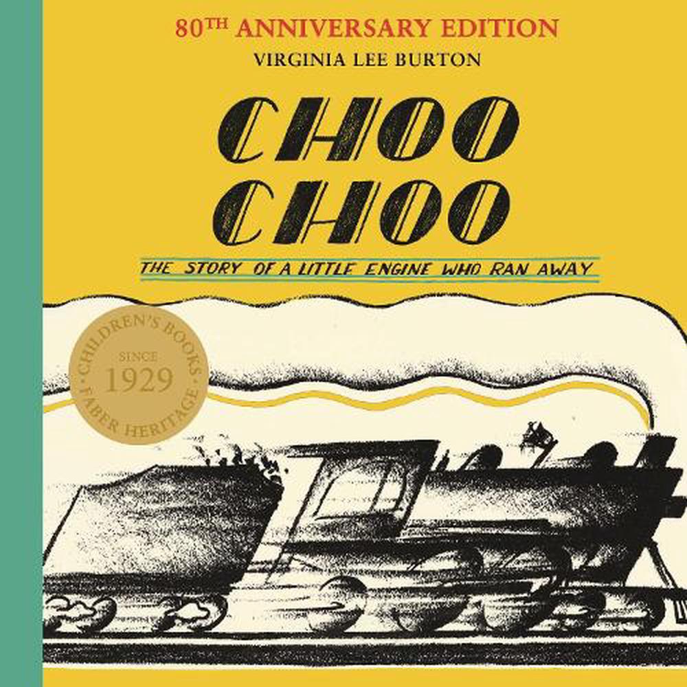 Choo Choo By Virginia Lee Burton