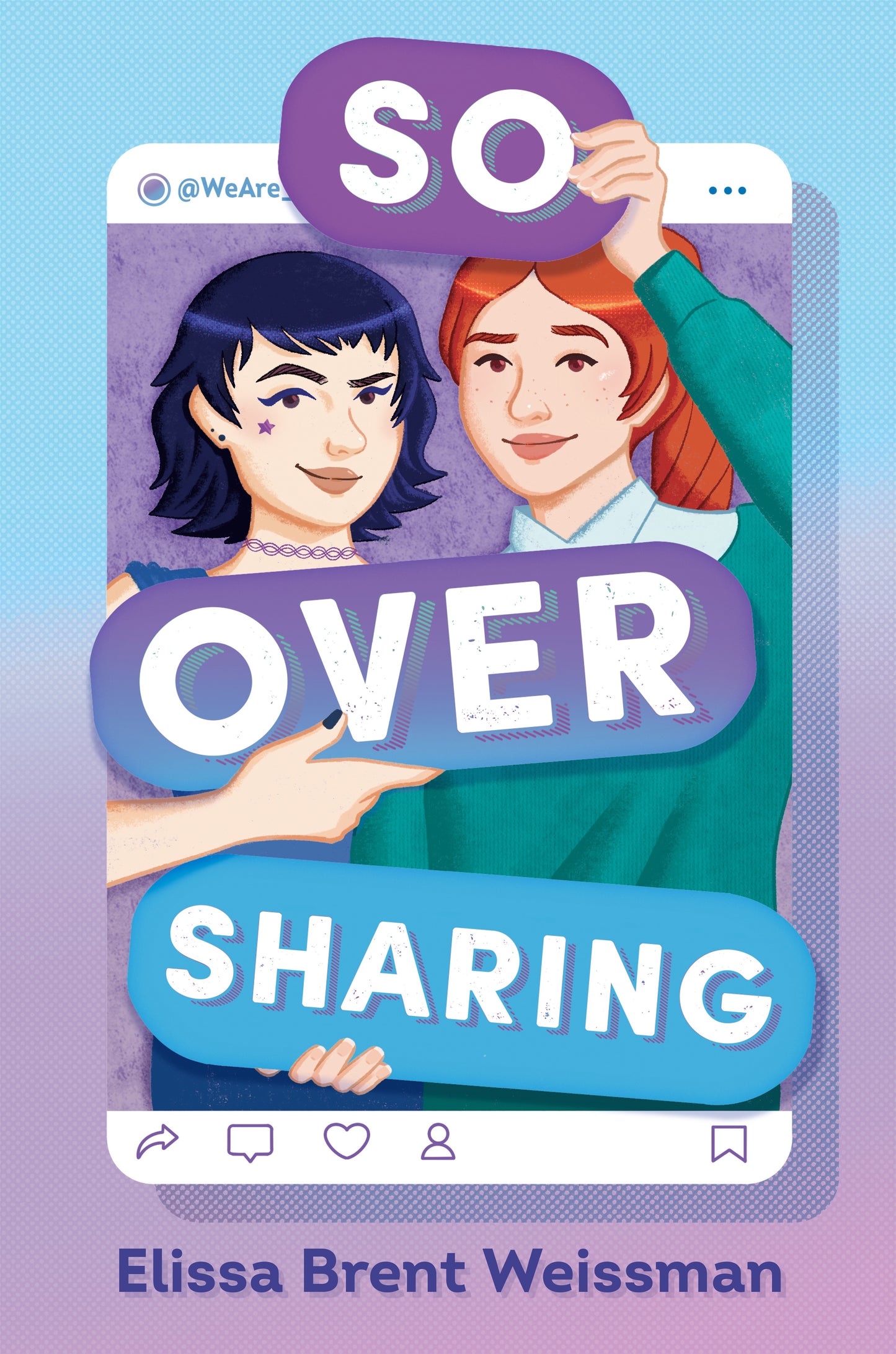 So Over Sharing By Elissa Brent Weissman