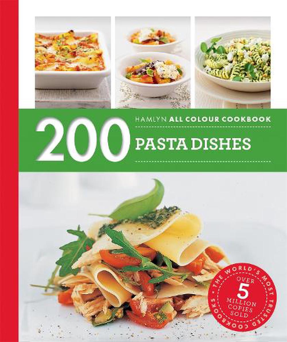 200 Pasta Dish Recipes