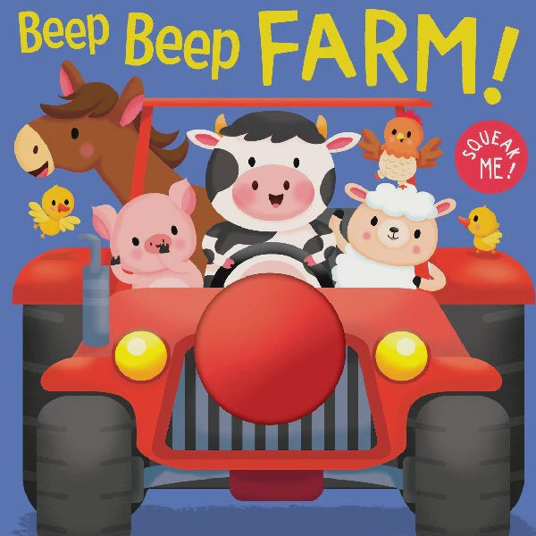 Squeek Me Beep Beep Farm Board Book